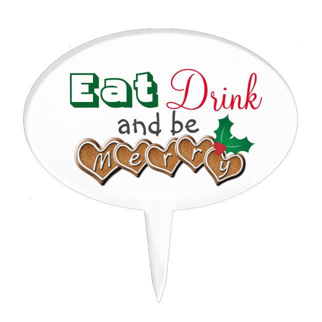 Eat, Drink and be Merry Christmas Cake Topper (Front)
