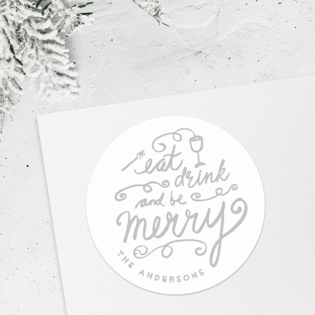 Eat Drink and be Merry Christmas Food Gift Classic Round Sticker (Creator Uploaded)