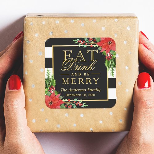 Eat Drink and Be Merry Christmas Gold Lettering Square Sticker