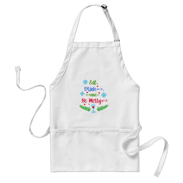 Eat, Drink and Be Merry, Christmas Holiday, ZSSPG Adult Apron (Front)