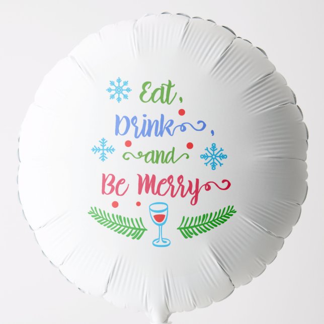 Eat, Drink and Be Merry, Christmas Holiday, ZSSPG Balloon (Front)