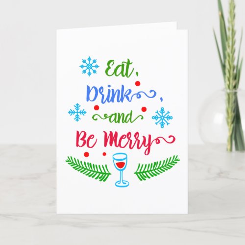 Eat Drink and Be Merry Christmas Holiday ZSSPG Holiday Card