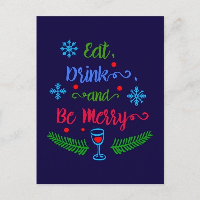 Eat, Drink and Be Merry, Christmas Holiday, ZSSPG Holiday Postcard (Front)