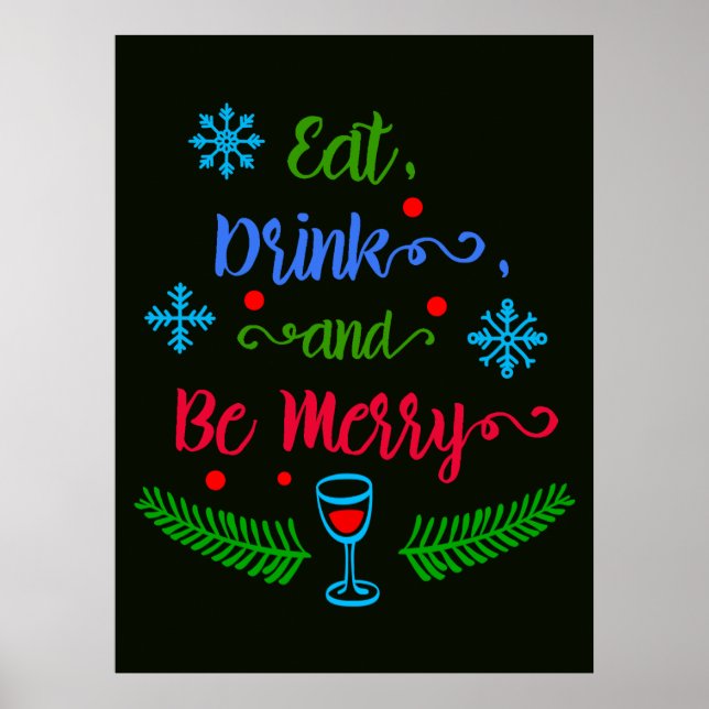 Eat, Drink and Be Merry, Christmas Holiday, ZSSPG Poster (Front)