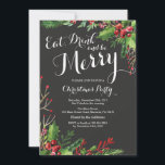 Eat Drink and Be Merry Christmas Party Invitation<br><div class="desc">Eat Drink and Be Merry Christmas Party Invitation. Christmas Dinner Holiday Party Invitation. For further customization,  please click the "Customize it" button and use our design tool to modify this template.</div>