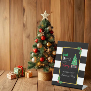 Eat Drink And Be Merry Christmas Party Pedestal Sign