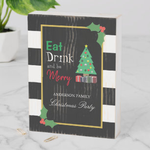 Eat Drink And Be Merry Christmas Party Wooden Box Sign