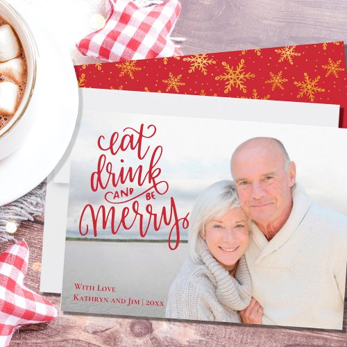 Eat Drink and Be Merry Christmas Photo Holiday Card