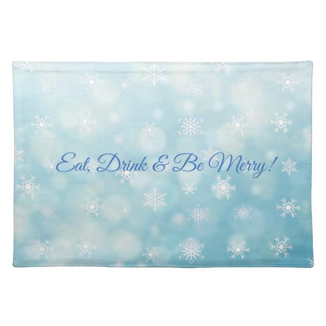 Eat. Drink and Be Merry Christmas Place mats (Front)