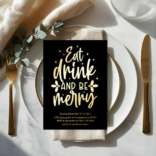 Eat Drink and Be Merry Gold Foil Christmas Party Foil Invitation