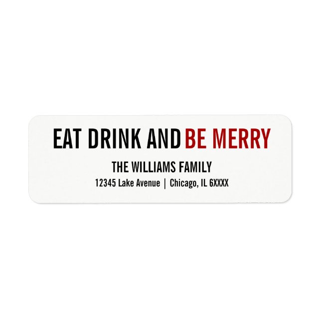 Eat Drink and Be Merry Holiday Address Label (Front)