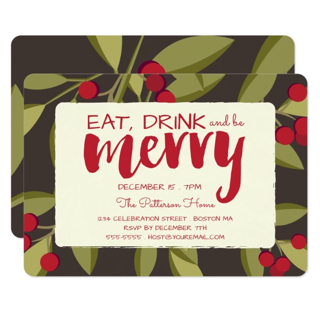 Eat, Drink And Be Merry Holiday Christmas Party Invitation