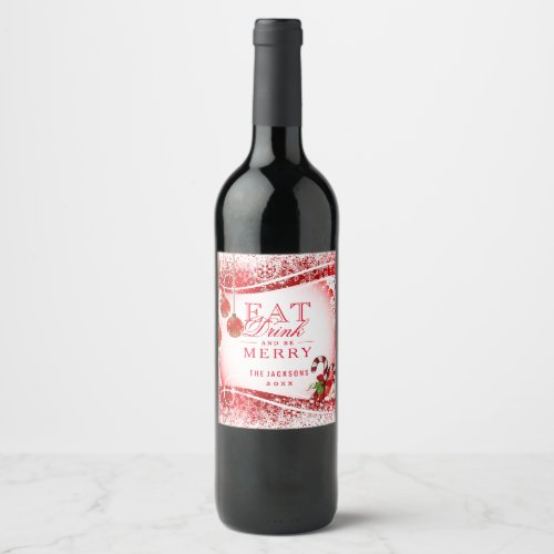Eat Drink and Be Merry in Red Snowflakes Wine Label
