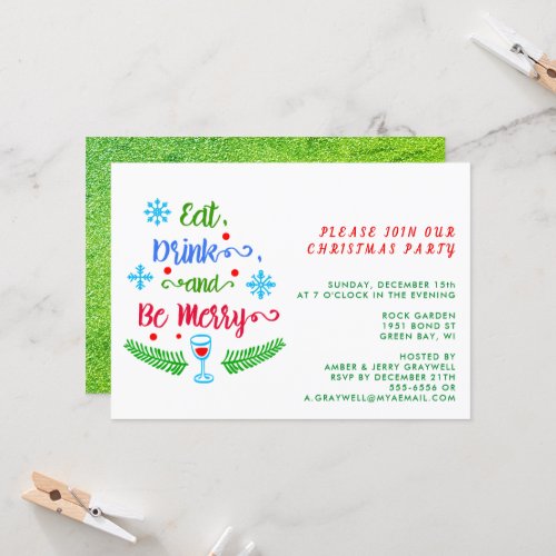 Eat Drink and Be Merry Join Our Christmas Party Invitation