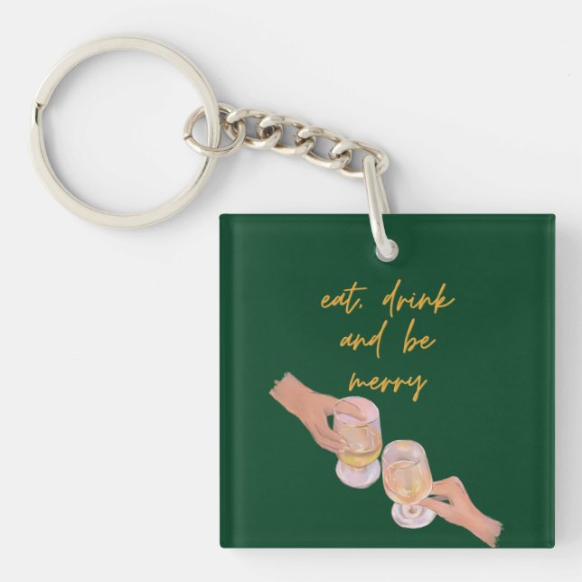 Eat, Drink and be Merry, Merry, Christmas, Retro Keychain (Front)