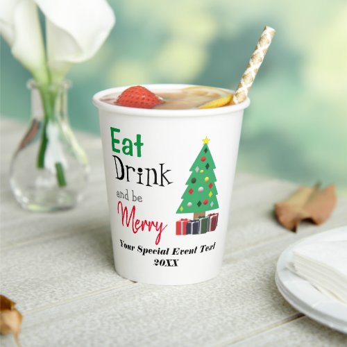 Eat Drink and be Merry Paper Cups