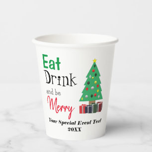 Eat, Drink, and be Merry Paper Cups