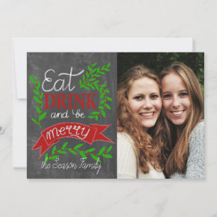 Eat, drink and be Merry Photo card