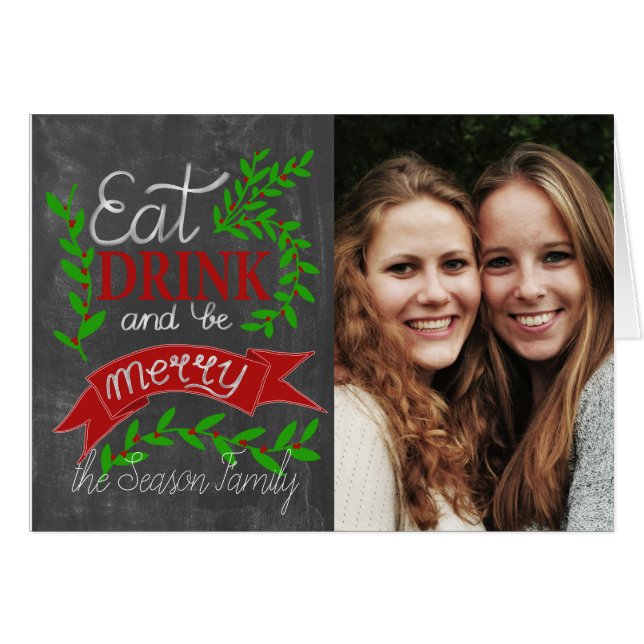 Eat, drink and be Merry Photo card (Front Horizontal)