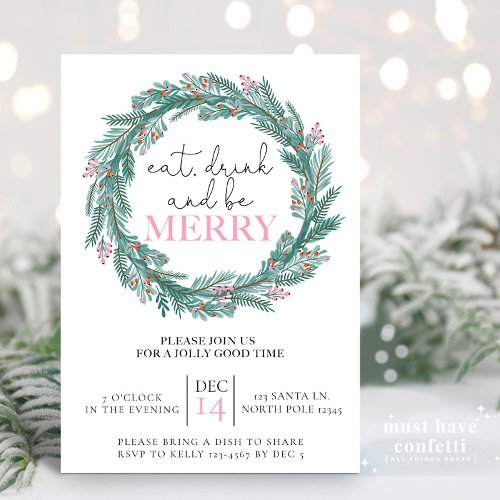 Eat Drink and Be Merry Pink Christmas Wreath  Invitation