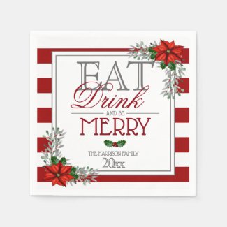 Eat Drink and Be Merry Poinsettia Christmas Napkin