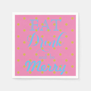 Eat Drink and be Merry polka dot pattern Napkins