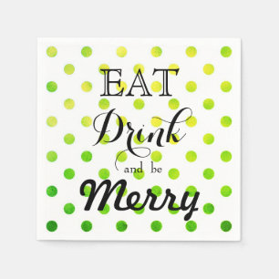 Eat Drink and be Merry polka dot pattern Paper Napkins