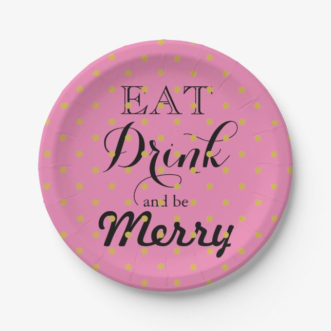 Eat Drink and be Merry | polka dot pattern Paper Plates (Front)