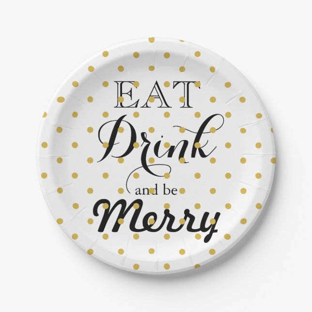 Eat Drink and be Merry | polka dot pattern Paper Plates (Front)