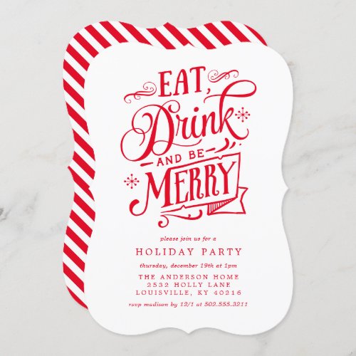 Eat Drink And Be Merry Red Stripes Holiday Party Invitation