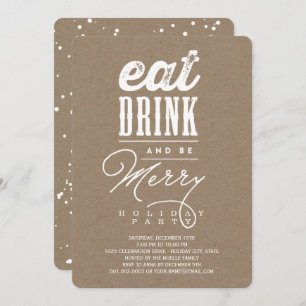 Eat Drink And Be Merry Rustic Holiday Party Invite