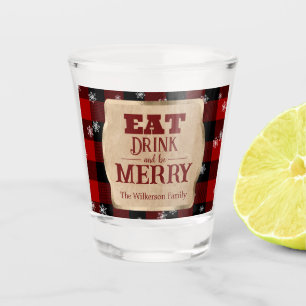 Eat Drink and Be Merry Rustic Red Plaid Christmas Shot Glass