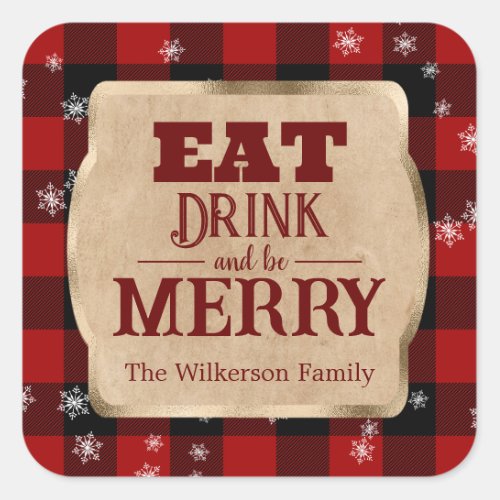 Eat Drink and Be Merry Rustic Red Plaid Christmas Square Sticker