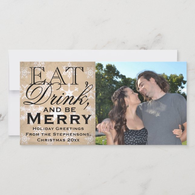 Eat, Drink, and Be Merry Snowflake Holiday Card (Front)