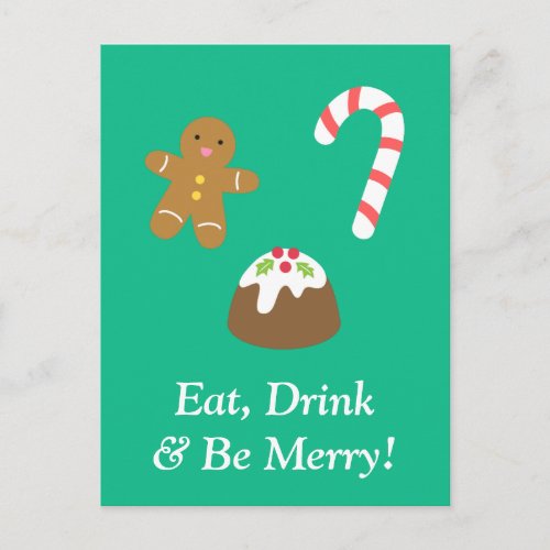 Eat Drink and Be Merry with Christmas Goodies Holiday Postcard