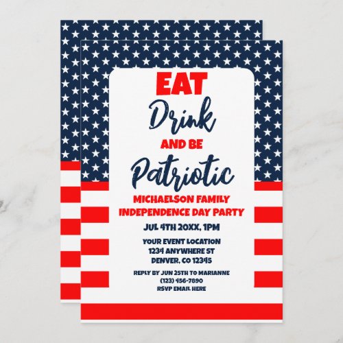 Eat Drink And Be Patriotic 4th of July Invitation