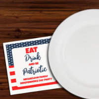 Eat Drink And Be Patriotic 4th of July