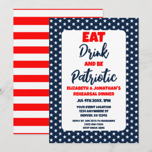 Eat Drink And Be Patriotic Rehearsal Dinner Invitation