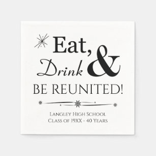 Eat Drink and Be Reunited Retro Class Reunion Napkins