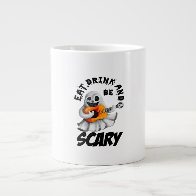 Eat Drink And Be Scared Minimal Clean Giant Coffee Mug (Front)