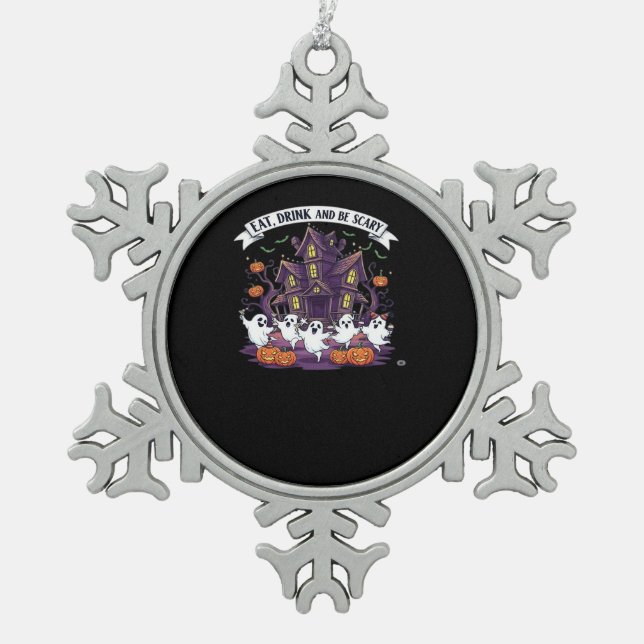 Eat Drink And Be Scary Classic Funny Retro Snowflake Pewter Christmas Ornament (Front)