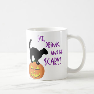 Eat, Drink, and be Scary! Coffee Mug