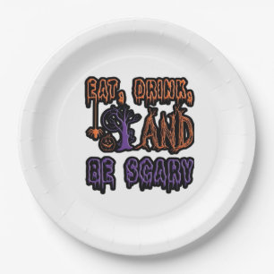 Eat Drink And Be Scary Colorful Artistic Typograph Paper Plates