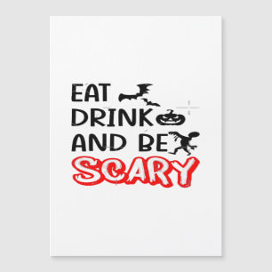 Eat Drink And Be Scary Design Retro Classic