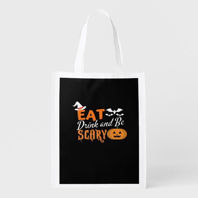 Eat Drink And Be Scary Essential Funny Style Grocery Bag (Front)
