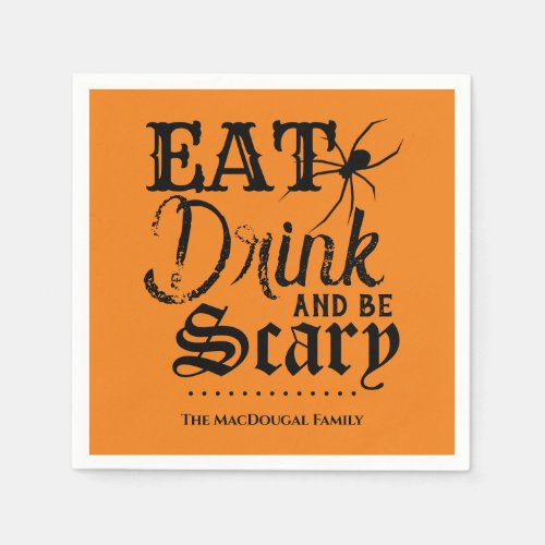 Eat Drink and be Scary Family Halloween Party Napkins