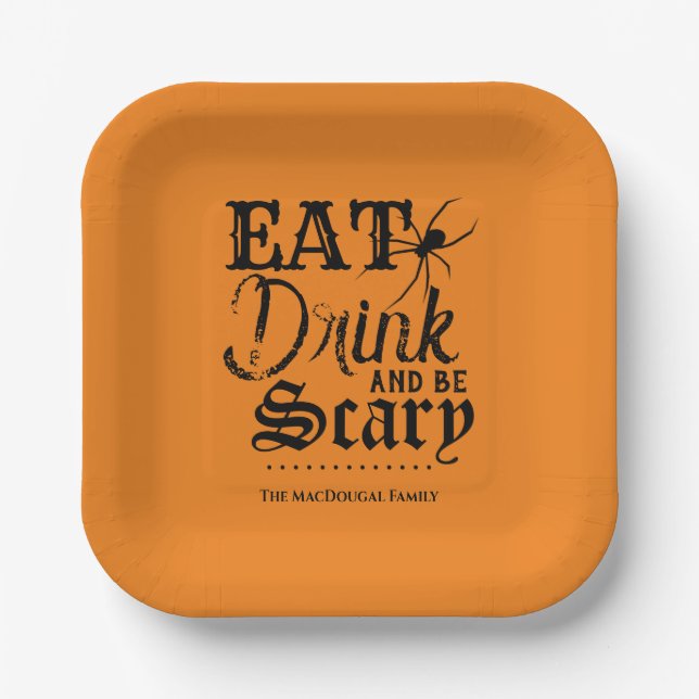 Eat Drink and be Scary Family Halloween Party Paper Plates (Front)