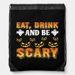 Eat Drink And Be Scary Funny Halloween Essential Drawstring Bag