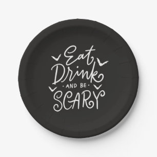 Eat Drink and Be Scary   Funny Halloween Party Paper Plates