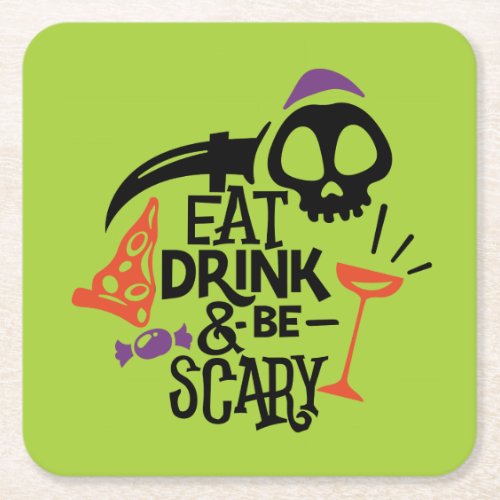 Eat Drink and Be Scary Green Halloween Party Square Paper Coaster